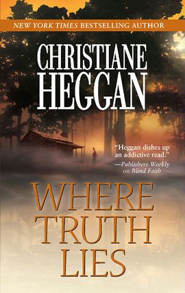 Title details for Where Truth Lies by Christiane Heggan - Wait list